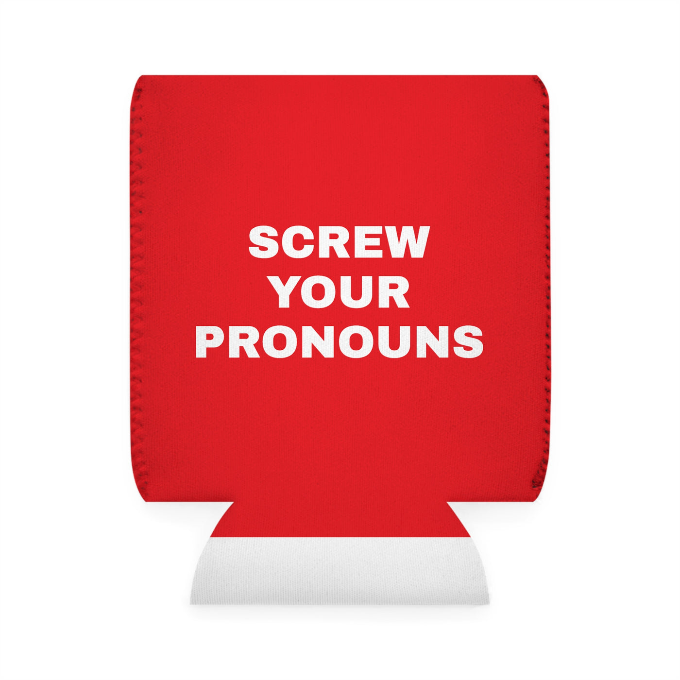SCREW YOUR PRONOUNS COOZIE - Freedom First Supply
