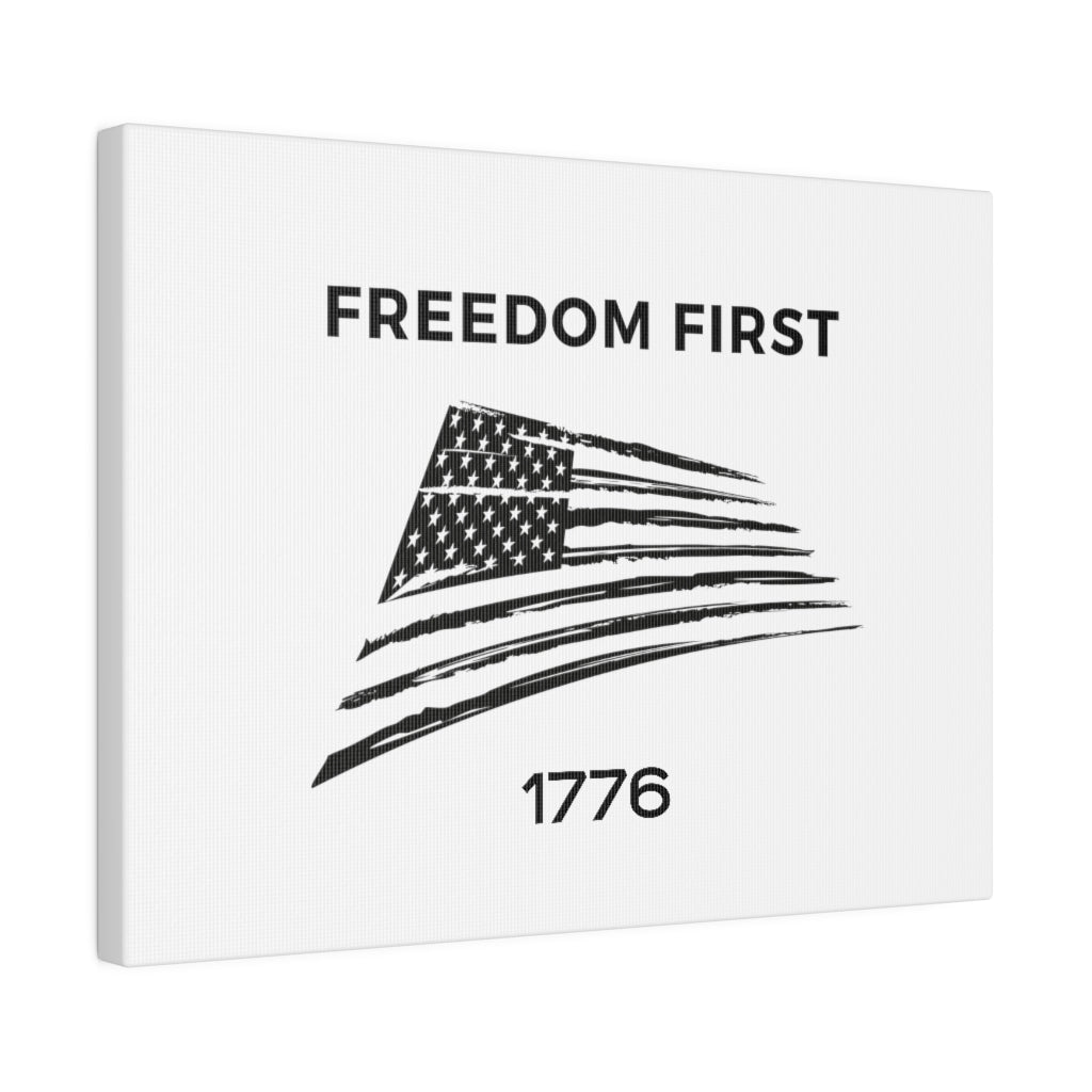 Freedom First - Stretched Patriotic Canvas Print - Freedom First Supply